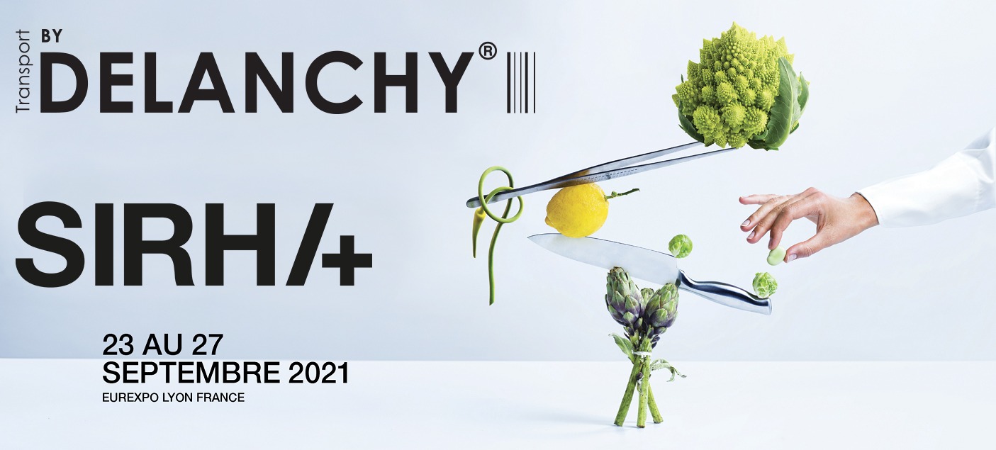 Il gruppo DELANCHY a SIRHA 2021