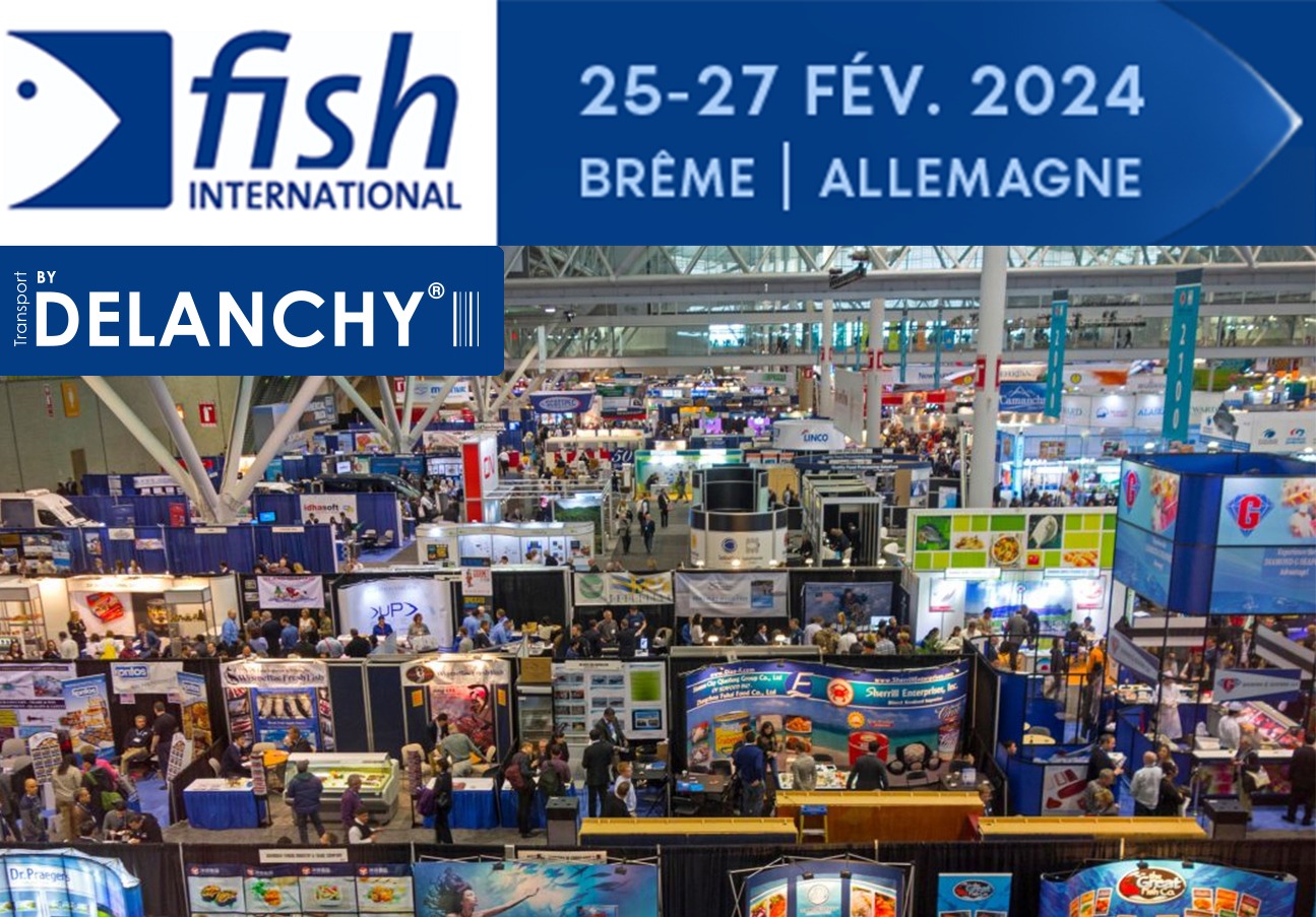 DELANCHY au Fish International Bremen 2024